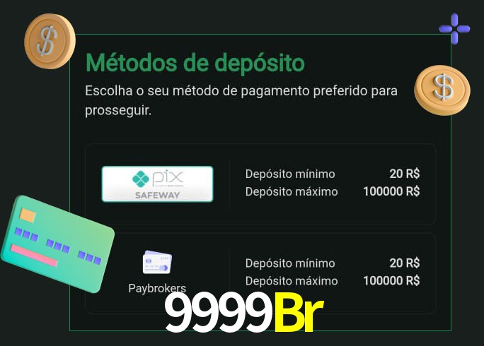 O cassino 9999Br oferece uma grande variedade de métodos de pagamento